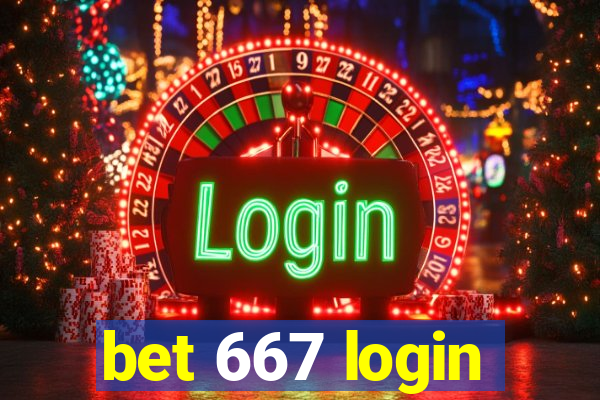 bet 667 login